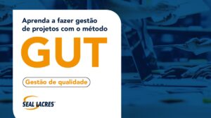 Aprenda a fazer gestão de projetos com o método GUT