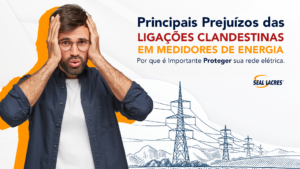 Principais prejuízos de ligações clandestinas em medidores de energia: Por que é importante proteger sua rede elétrica